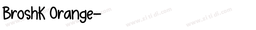 BroshK Orange字体转换